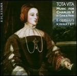 Tota Vita. Musica per Carlo V