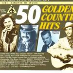 50 Golden Country Hits