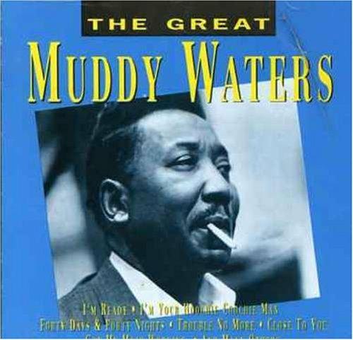 Great - CD Audio di Muddy Waters