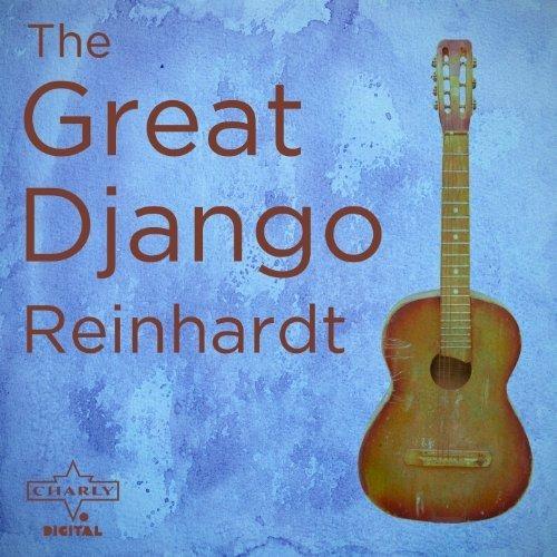 Great - CD Audio di Django Reinhardt
