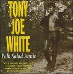 Polk Salad Annie
