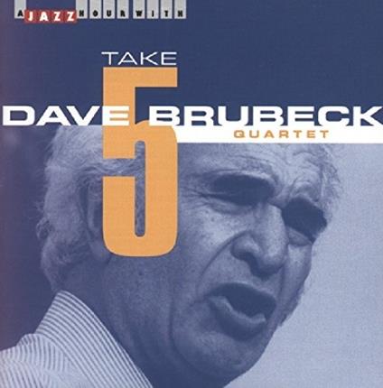 Take Five - CD Audio di Dave Brubeck