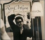 The Legend Lives On - CD Audio di Roy Orbison