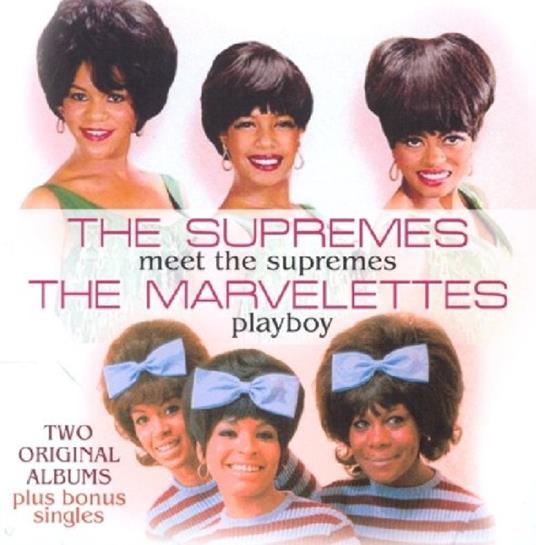 Meet the Supremes - Playboy - CD Audio di Supremes,Marvelettes