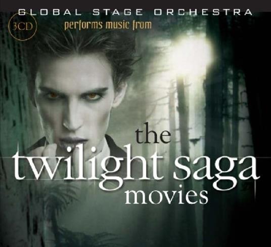The Twilight Saga Movies (Colonna sonora) - CD Audio di Global Stage Orchestra