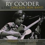 Live in Hamburg 1977 (with Chicken Skin Band) - Vinile LP di Ry Cooder