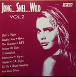 Jong Snel En Wild Vol.2