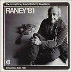 Raney '81 - CD Audio di Jimmy Raney