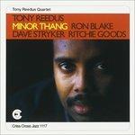 Minor Thang - CD Audio di Tony Reedus