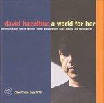 A World for Her - CD Audio di David Hazeltine