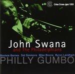 Philly Gumbo - CD Audio di John Swana