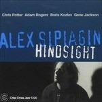 Hindsight - CD Audio di Alex Sipiagin