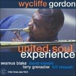 United Soul Experience - CD Audio di Wycliffe Gordon