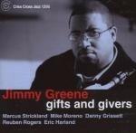 Gifts and Givers - CD Audio di Jimmy Greene