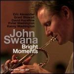 Bright Moments - CD Audio di John Swana