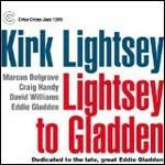 Lightsey to Gladden - CD Audio di Kirk Lightsey