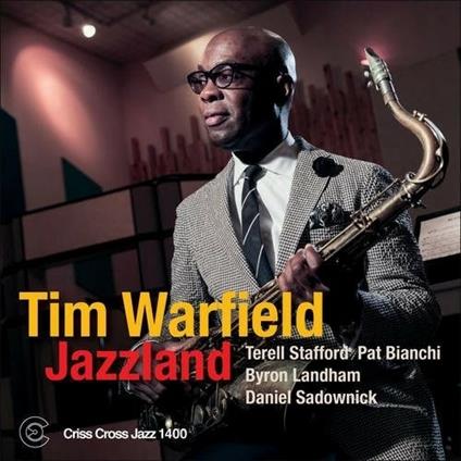Jazzland - CD Audio di Tim Warfield