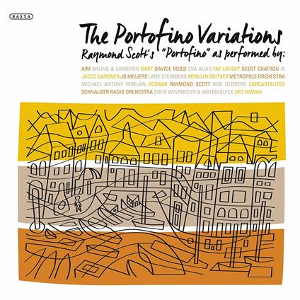 Portofino Variations - CD Audio di Raymond Scott