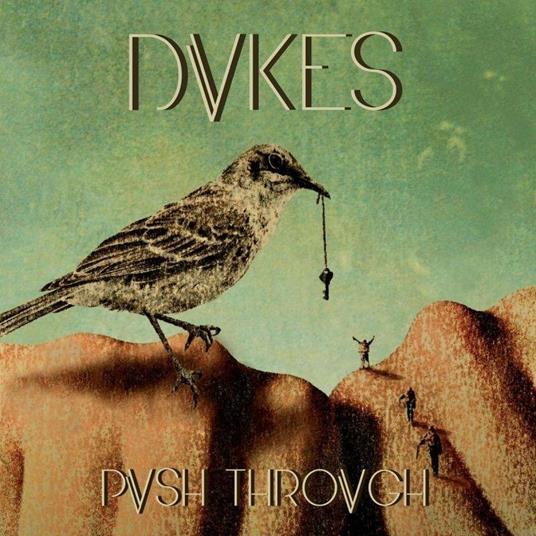 Push Trough (Digipack Deluxe Edition) - CD Audio di Dvkes