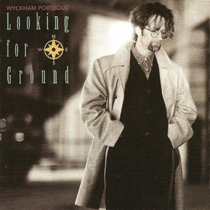 Looking For Ground - CD Audio di Wyckham Porteous