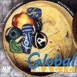 Global Magic - CD Audio