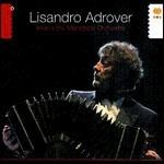 Meets the Metropole Orchestra - CD Audio di Lisandro Adrover