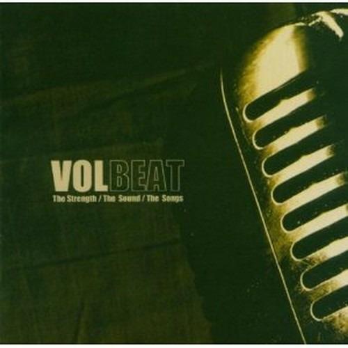 The Strength / The Sound / The Songs - CD Audio di Volbeat