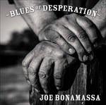 Blues Of Desperation - Vinile LP di Joe Bonamassa