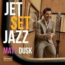 Jetset Jazz - CD Audio di Matt Dusk