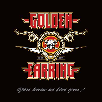 You Know We Love You - CD Audio + DVD di Golden Earring