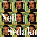 Magic Collection Neil Sedaka