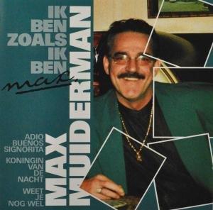 Ik Ben Zoals Ik Ben - CD Audio di Max Muiderman