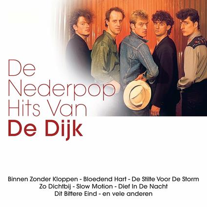 Nederpop Hits Van - CD Audio di De Dijk