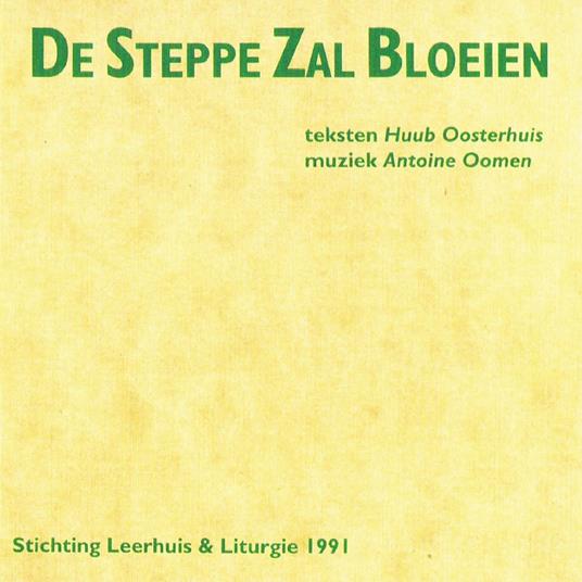 De Steppe Zal Bloeien - CD Audio