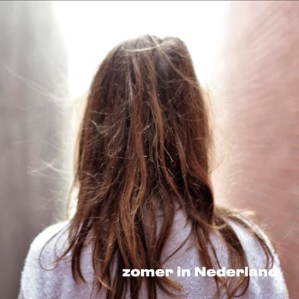 Zomer In Nederland - Vinile LP di Roosbeef