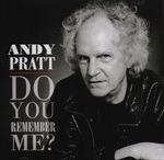 Do You Remember Me? - CD Audio di Andy Pratt