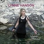 Uneven Ground - CD Audio di Lynne Hanson