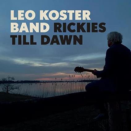 Rickies Till Dawn - CD Audio di Leo Koster