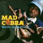 Words of Warning - CD Audio di Mad Cobra