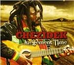 Judgement Time - CD Audio di Chezidek