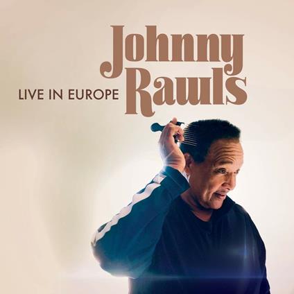 Live in Europe - CD Audio di Johnny Rawls