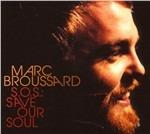 S.O.S Save Our Soul - CD Audio di Marc Broussard