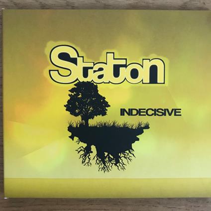 Indecisive - CD Audio di Staton