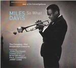 So What. Complete 1960 Amsterdam Concerts - CD Audio di Miles Davis