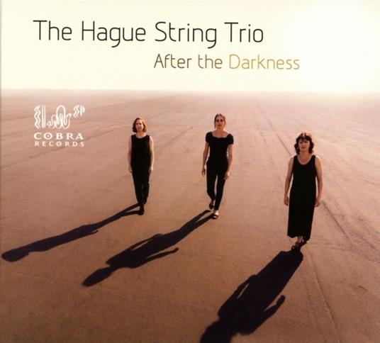 After The Darkness - CD Audio di Hague String Trio