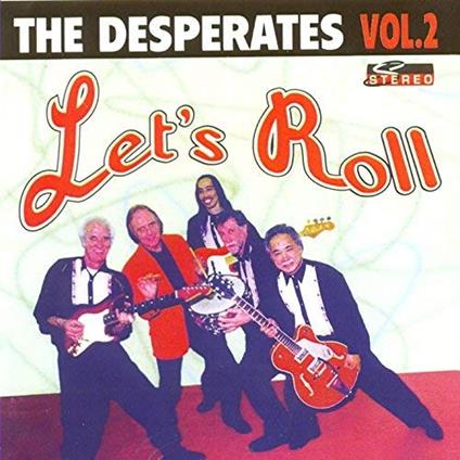 Vol.2 - Let's Roll - CD Audio di Desperates