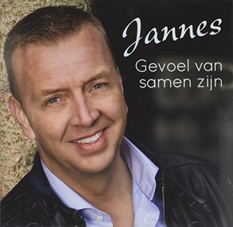 Gevoel Van Samen Zijn - CD Audio di Jannes