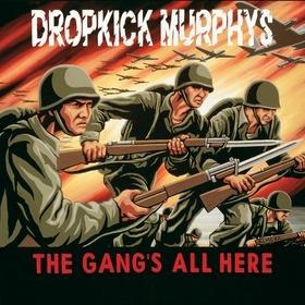 The Gang's All Here (Green Coloured Vinyl) - Vinile LP di Dropkick Murphys