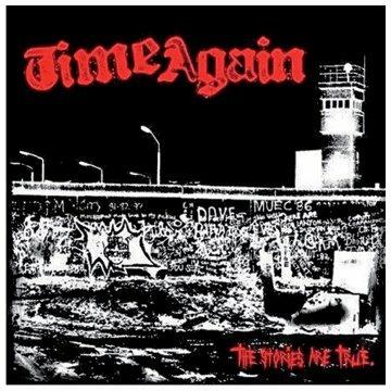 The Stories Are True - CD Audio di Time Again