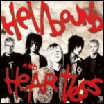 Hellbound and Heartless - CD Audio di Heart Attacks